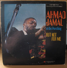 Load image into Gallery viewer, Ahmad Jamal Trio : Ahmad Jamal At The Pershing But Not For Me (LP, Album, RE)
