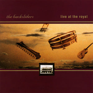 Backsliders (2) : Live At The Royal (CD)
