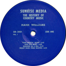 Laden Sie das Bild in den Galerie-Viewer, Hank Williams : History Of Country Music Volume I (LP, Comp)
