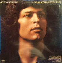 Load image into Gallery viewer, Johnny Rodriguez (4) : Love Me With All Your Heart (LP, Album, Ter)
