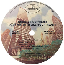 Load image into Gallery viewer, Johnny Rodriguez (4) : Love Me With All Your Heart (LP, Album, Ter)
