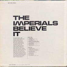 Laden Sie das Bild in den Galerie-Viewer, The Imperials* : Believe It (LP, Comp)
