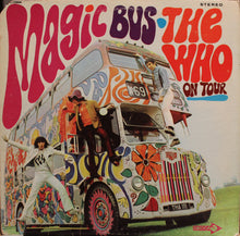 Load image into Gallery viewer, The Who : Magic Bus (LP, Album, Comp, Pin)
