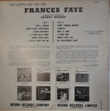 Laden Sie das Bild in den Galerie-Viewer, Frances Faye : You Gotta Go! Go! Go! (LP, Mono)
