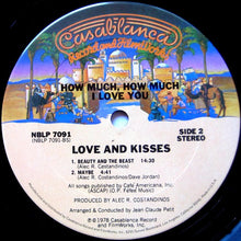 Load image into Gallery viewer, Love And Kisses* : How Much, How Much I Love You (LP, Album)

