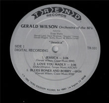 Laden Sie das Bild in den Galerie-Viewer, Gerald Wilson Orchestra Of The 80&#39;s : Jessica (LP, Album)
