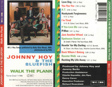 Load image into Gallery viewer, Johnny Hoy &amp; The Bluefish : Walk The Plank (CD, Album)
