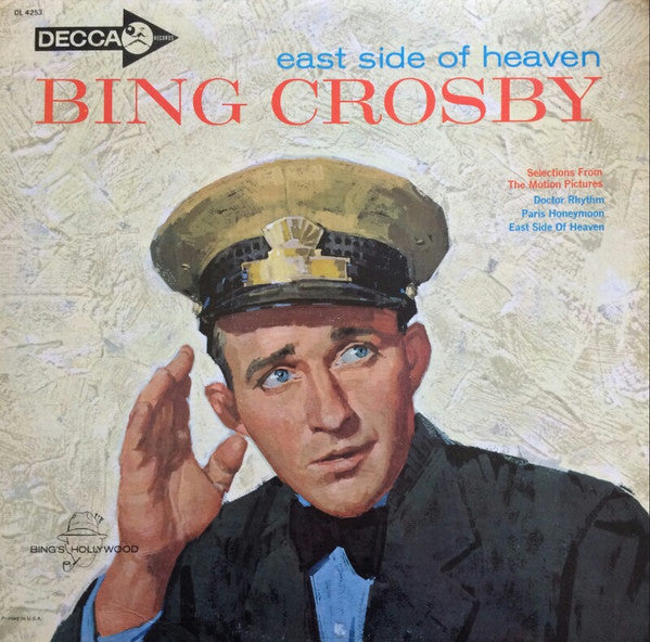 Bing Crosby : East Side Of Heaven (LP, Album, Mono)