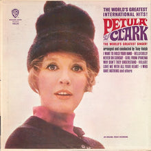 Laden Sie das Bild in den Galerie-Viewer, Petula Clark : The World&#39;s Greatest International Hits! (LP, Mono)
