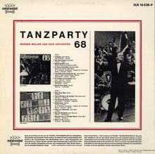 Laden Sie das Bild in den Galerie-Viewer, Orchester Werner Müller* : Tanzparty &#39;68 (LP)
