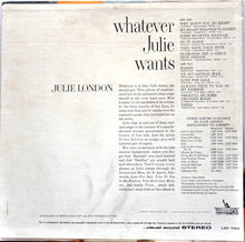 Load image into Gallery viewer, Julie London : Whatever Julie Wants (LP, Album)
