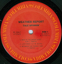 Load image into Gallery viewer, Weather Report : Tale Spinnin&#39; (LP, Album, San)
