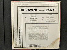 Laden Sie das Bild in den Galerie-Viewer, The Ravens (2) Starring Ricky* : Write Me A Letter (LP, Comp)
