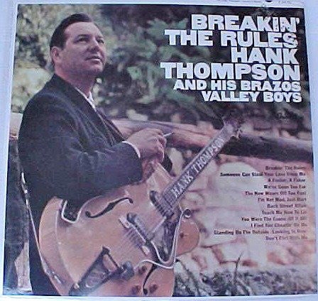 Hank Thompson and His Brazos Valley Boys : Breakin' The Rules (LP, Mono)