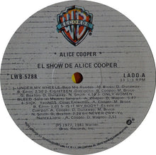 Load image into Gallery viewer, Alice Cooper (2) : El Show De Alice Cooper (LP, Album)
