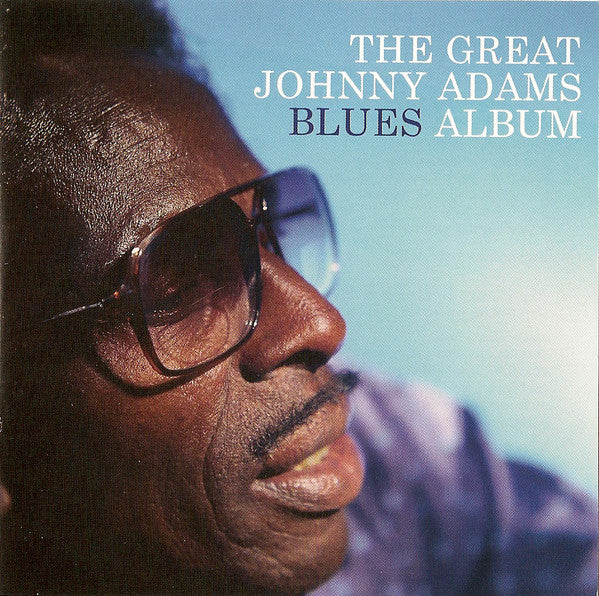 Johnny Adams : The Great Johnny Adams Blues Album (CD)