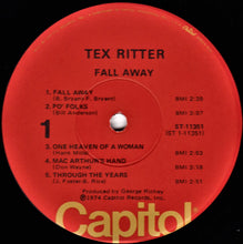 Laden Sie das Bild in den Galerie-Viewer, Tex Ritter : Fall Away (LP)
