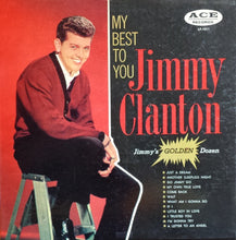 Charger l&#39;image dans la galerie, Jimmy Clanton : My Best To You (LP, Album, Comp, Mono)
