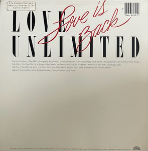 Love Unlimited : Love Is Back (LP, Album, Promo)