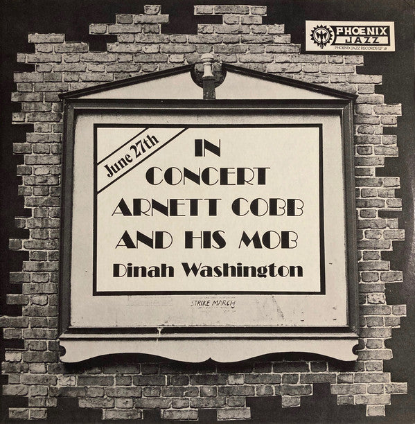 Arnett Cobb And His Mob*, Dinah Washington : In Concert (LP)