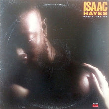 Laden Sie das Bild in den Galerie-Viewer, Isaac Hayes : Don&#39;t Let Go (LP, Album, 26 )
