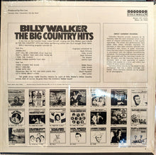 Charger l&#39;image dans la galerie, Billy Walker : The Big Country Hits (LP)
