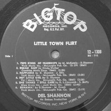 Laden Sie das Bild in den Galerie-Viewer, Del Shannon : Little Town Flirt (LP, Album, Mono)
