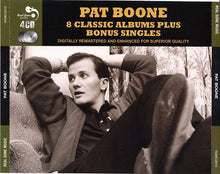 Laden Sie das Bild in den Galerie-Viewer, Pat Boone : 8 Classic Albums Plus Bonus Singles (4xCD, Comp, RM)
