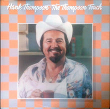 Laden Sie das Bild in den Galerie-Viewer, Hank Thompson : The Thompson Touch (LP, Album)
