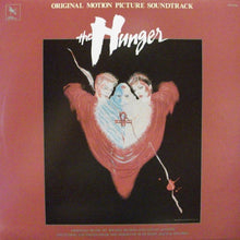 Load image into Gallery viewer, Michel Rubini &amp; Denny Jaeger : The Hunger (Original Motion Picture Soundtrack) (LP, Album)

