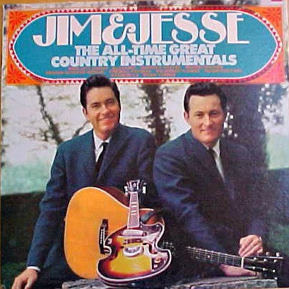 Jim & Jesse : The All-Time Great Country Instrumentals (LP)