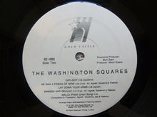 Laden Sie das Bild in den Galerie-Viewer, The Washington Squares : The Washington Squares (LP, Album)
