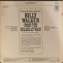 Laden Sie das Bild in den Galerie-Viewer, Billy Walker : Cross The Brazos At Waco (LP, Album)
