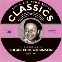 Load image into Gallery viewer, Sugar Chile Robinson : The Chronological Sugar Chile Robinson 1949-1952 (CD, Comp)
