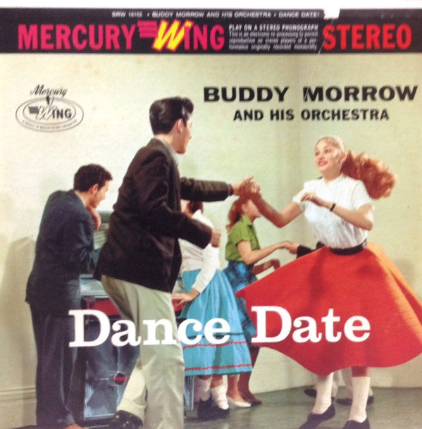Buddy Morrow And His Orchestra : Dance Date (LP, Album)