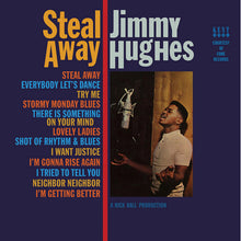Laden Sie das Bild in den Galerie-Viewer, Jimmy Hughes : Steal Away (LP, Album, RE, Col)
