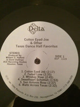 Charger l&#39;image dans la galerie, Herb Remington, Bob White (6), Eddie Nation : Cotton Eyed Joe &amp; Other Texas Dance Hall Favorites (LP)
