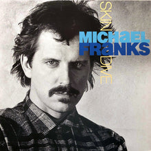 Load image into Gallery viewer, Michael Franks : Skin Dive (LP, Album, Spe)
