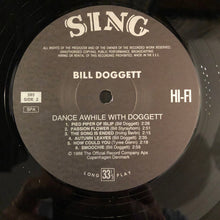 Laden Sie das Bild in den Galerie-Viewer, Bill Doggett : Dance Awhile With Doggett (LP, Mono, RE)
