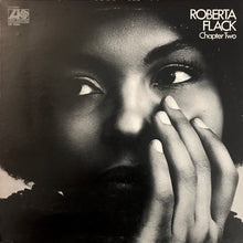 Load image into Gallery viewer, Roberta Flack : Chapter Two (LP, Album, She)

