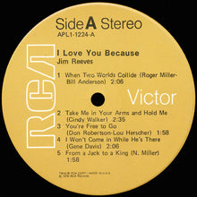 Laden Sie das Bild in den Galerie-Viewer, Jim Reeves : I Love You Because (LP)
