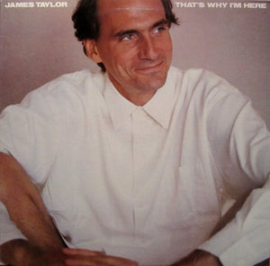 James Taylor (2) : That's Why I'm Here (LP, Album, Car)