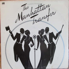 Laden Sie das Bild in den Galerie-Viewer, The Manhattan Transfer : The Manhattan Transfer (LP, Album, MO )
