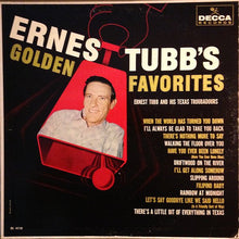 Load image into Gallery viewer, Ernest Tubb And His Texas Troubadours : Ernest Tubb&#39;s Golden Favorites (LP, Comp, Mono)

