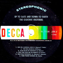 Load image into Gallery viewer, The Osborne Brothers : Up To Date And Down To Earth (LP, Album)
