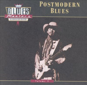 Various : Blues Masters, Volume 9: Postmodern Blues (CD, Comp)