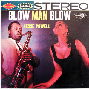 Jesse Powell (2) : Blow Man Blow (LP, Album)