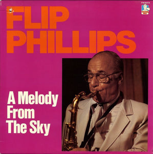 Flip Phillips : A Melody From The Sky (LP, Mono, Promo)