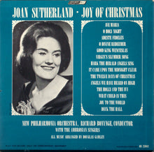 Laden Sie das Bild in den Galerie-Viewer, Joan Sutherland, New Philharmonia Orchestra Conducted By Richard Bonynge : Joy Of Christmas (LP, Album)
