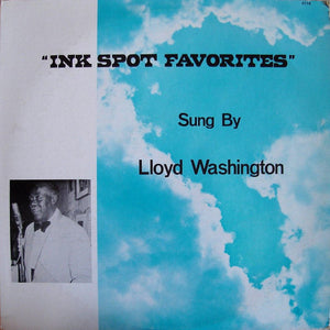 Lloyd Washington : Ink Spot Favorites (LP, Album)